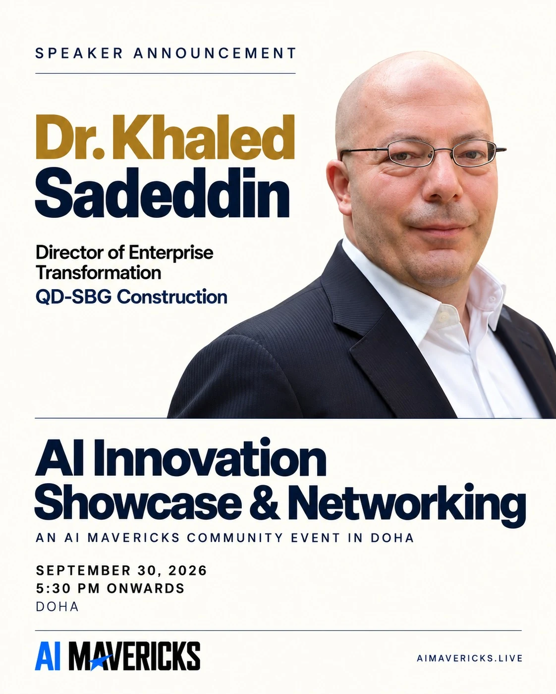 Speaker announcement for Dr. Khaled Sadeddin of QD-SBG Construction at the September 30 AI Innovation Showcase